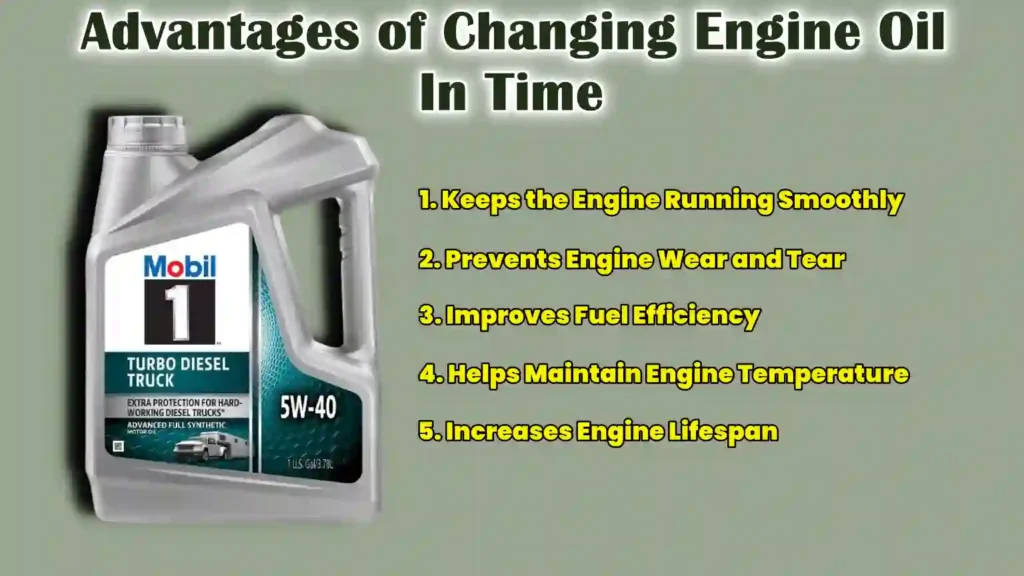 Advantages of Changing Engine Oil
In Time