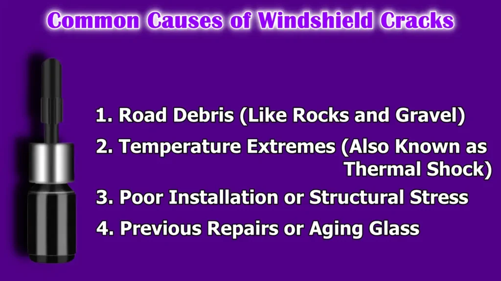 Common Causes of Windshield Cracks