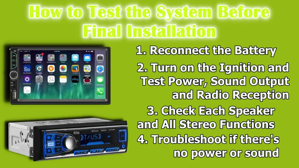 How to Test the System Before Final Installation