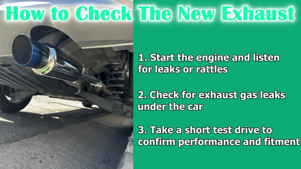 How to Check The New Exhaust