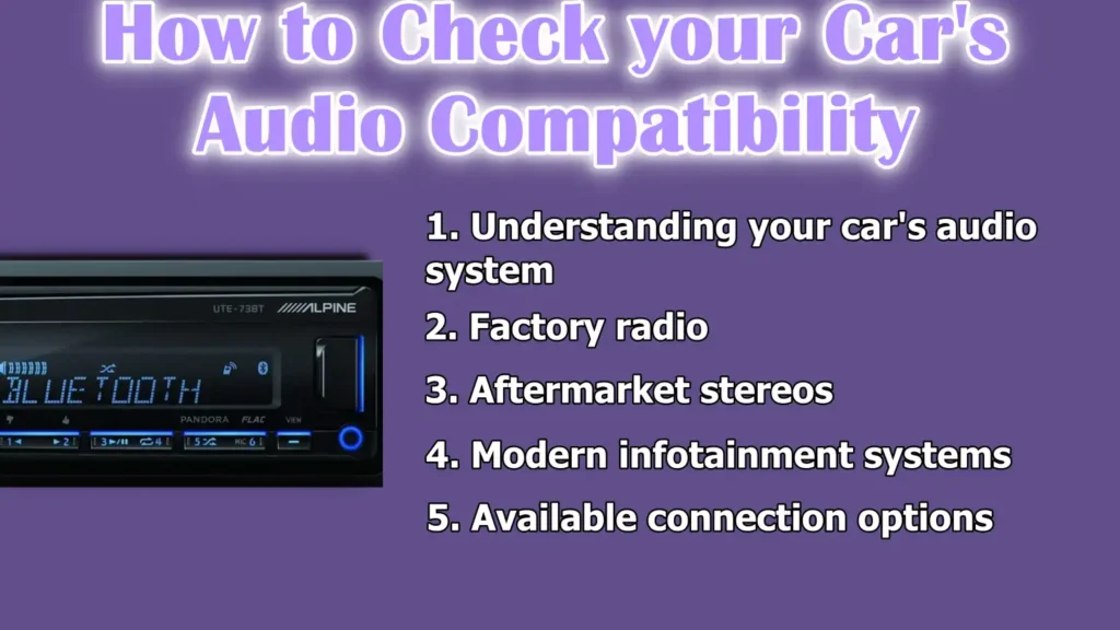 How to Check your Car's Audio Compatibility