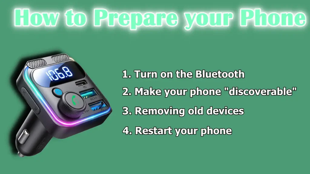 How to Prepare your Phone