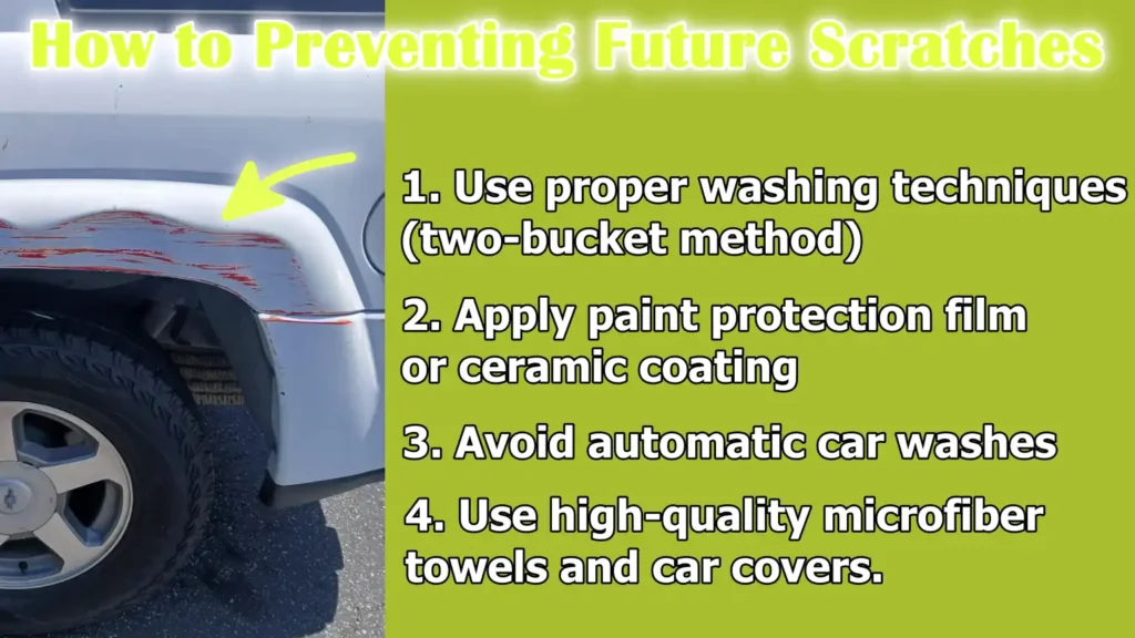 How to Preventing Future Scratches