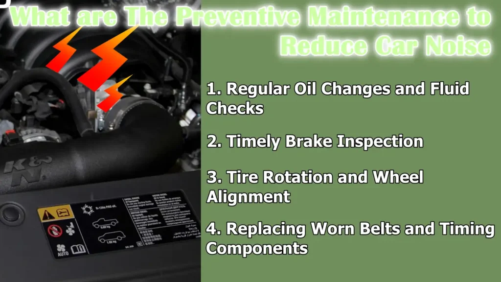 What are The Preventive Maintenance to Reduce Car Noise