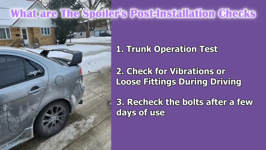 What are The Spoiler's Post-Installation Checks