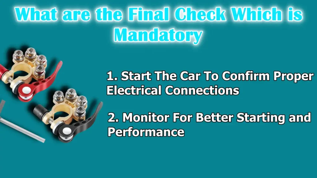 What are the Final Check Which is Mandatory