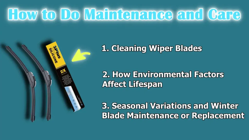 How to Do Maintenance and Care