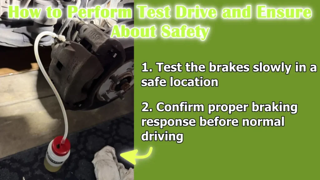 How to Perform Test Drive and Ensure About Safety
