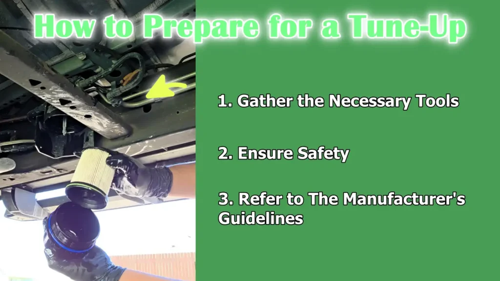 How to Prepare for a Tune-Up