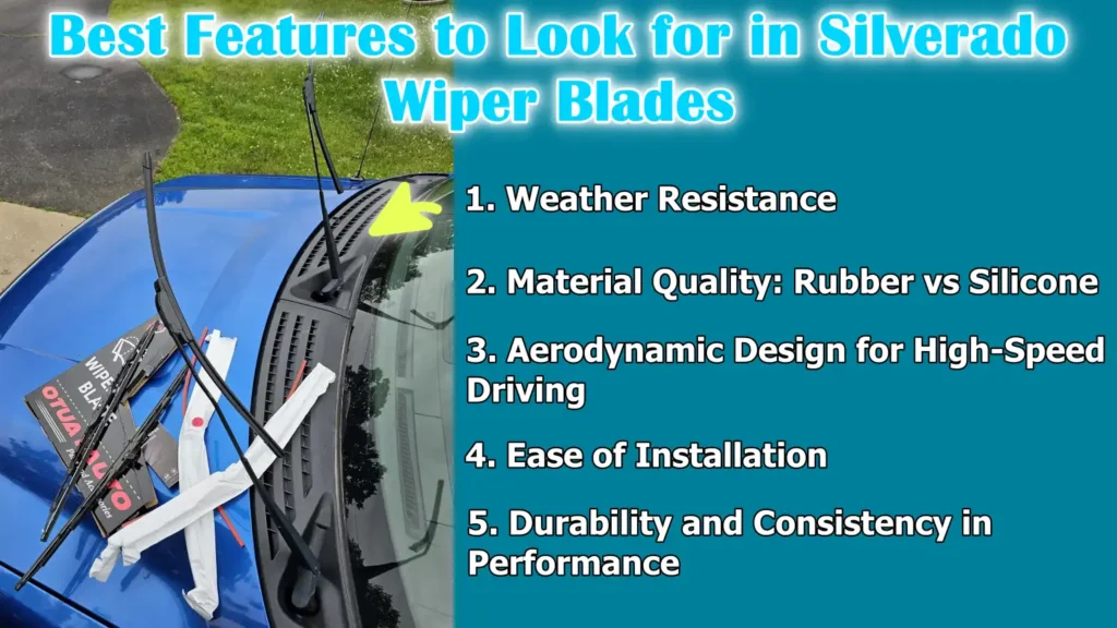 Best Features to Look for in Silverado Wiper Blades