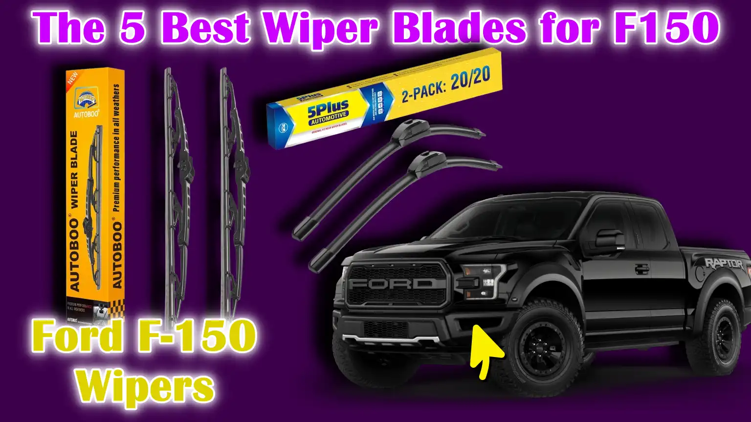 Best Wiper Blades for F150