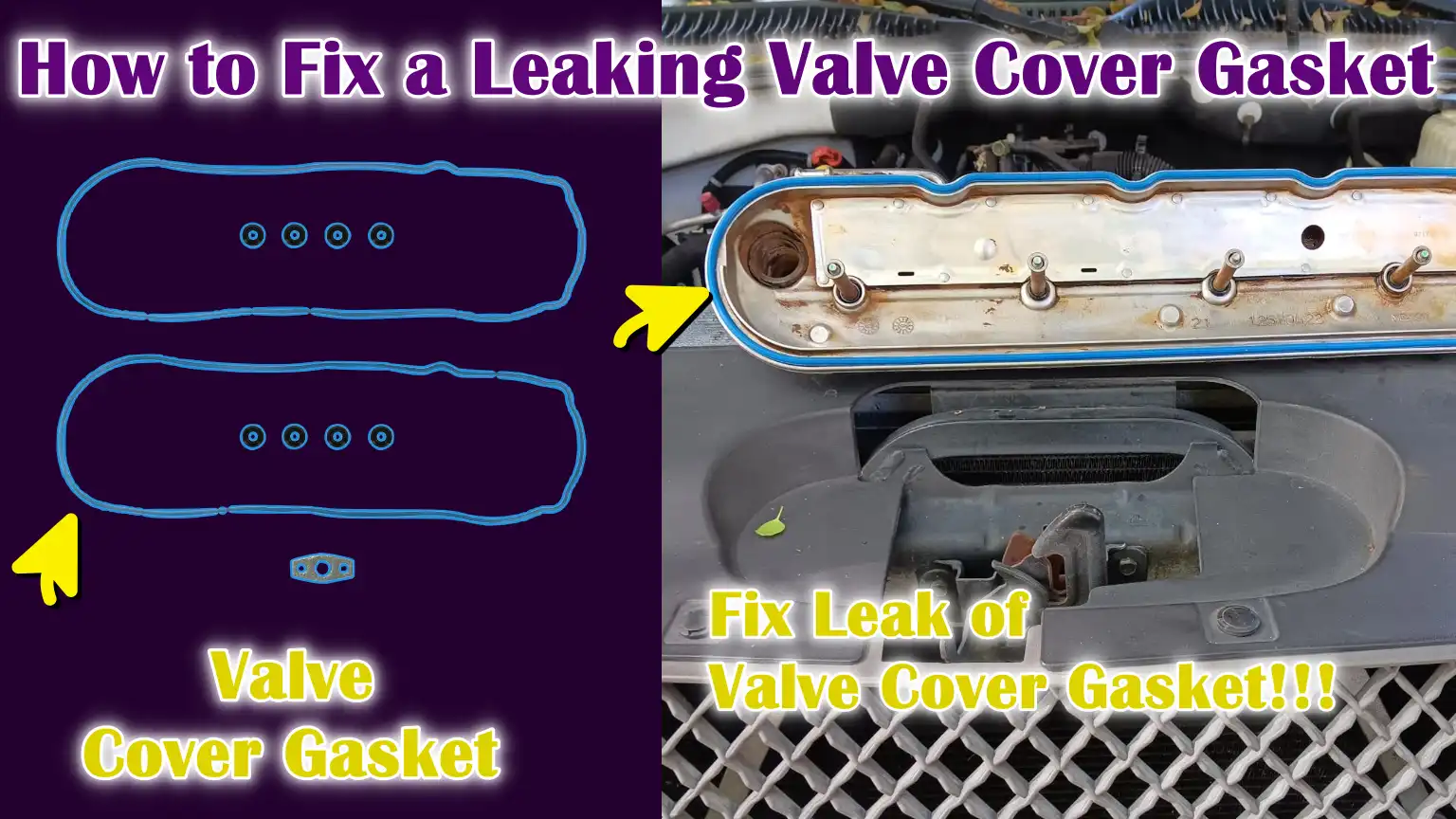 How to Fix a Leaking Valve Cover Gasket