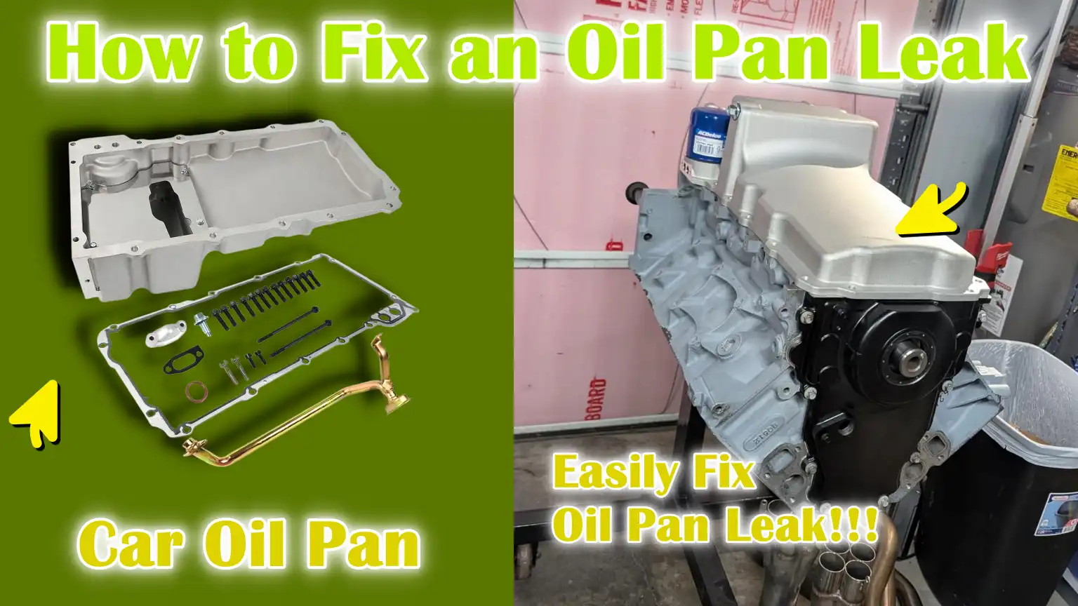 How to Fix an Oil Pan Leak