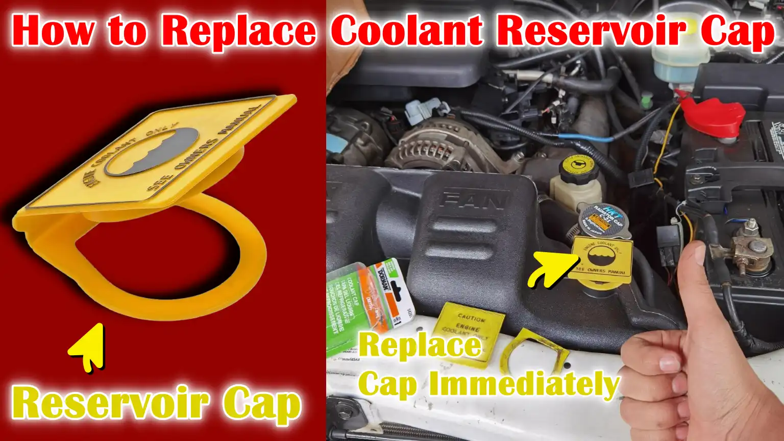 How to Replace Coolant Reservoir Cap