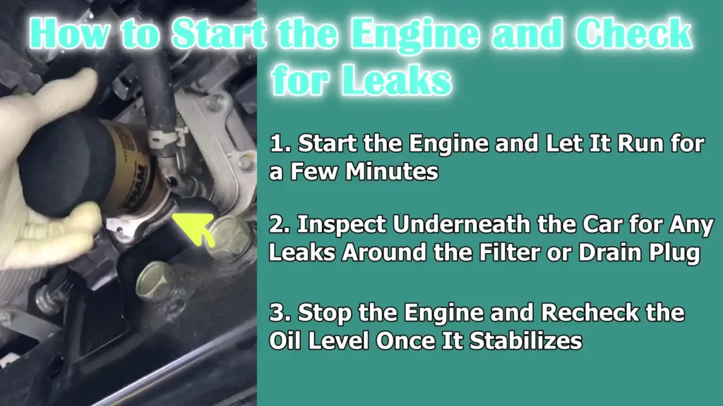 How to Start the Engine and Check for Leaks