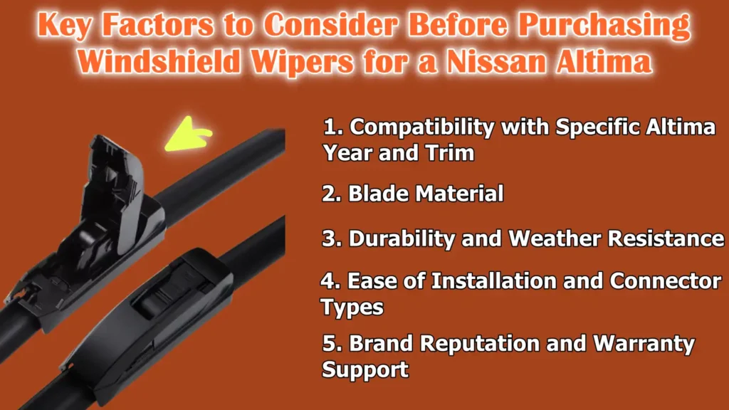 Key Factors to Consider Before Purchasing Windshield Wipers for a Nissan Altima