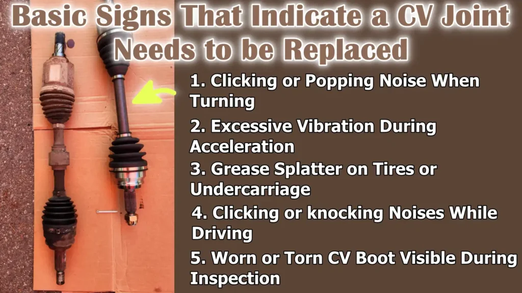 Basic Signs That Indicate a CV Joint Needs to be Replaced