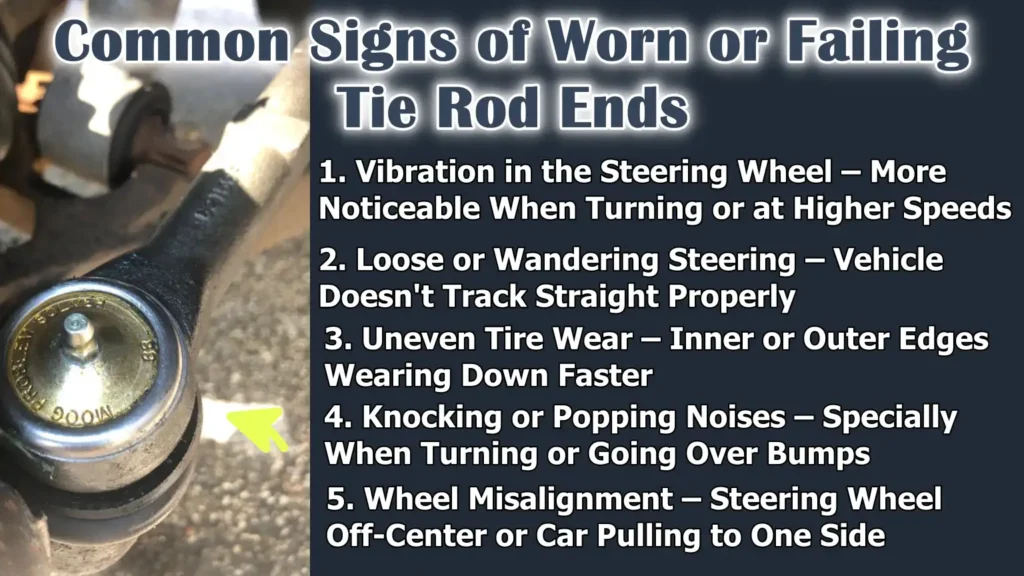 Common Signs of Worn or Failing Tie Rod Ends
