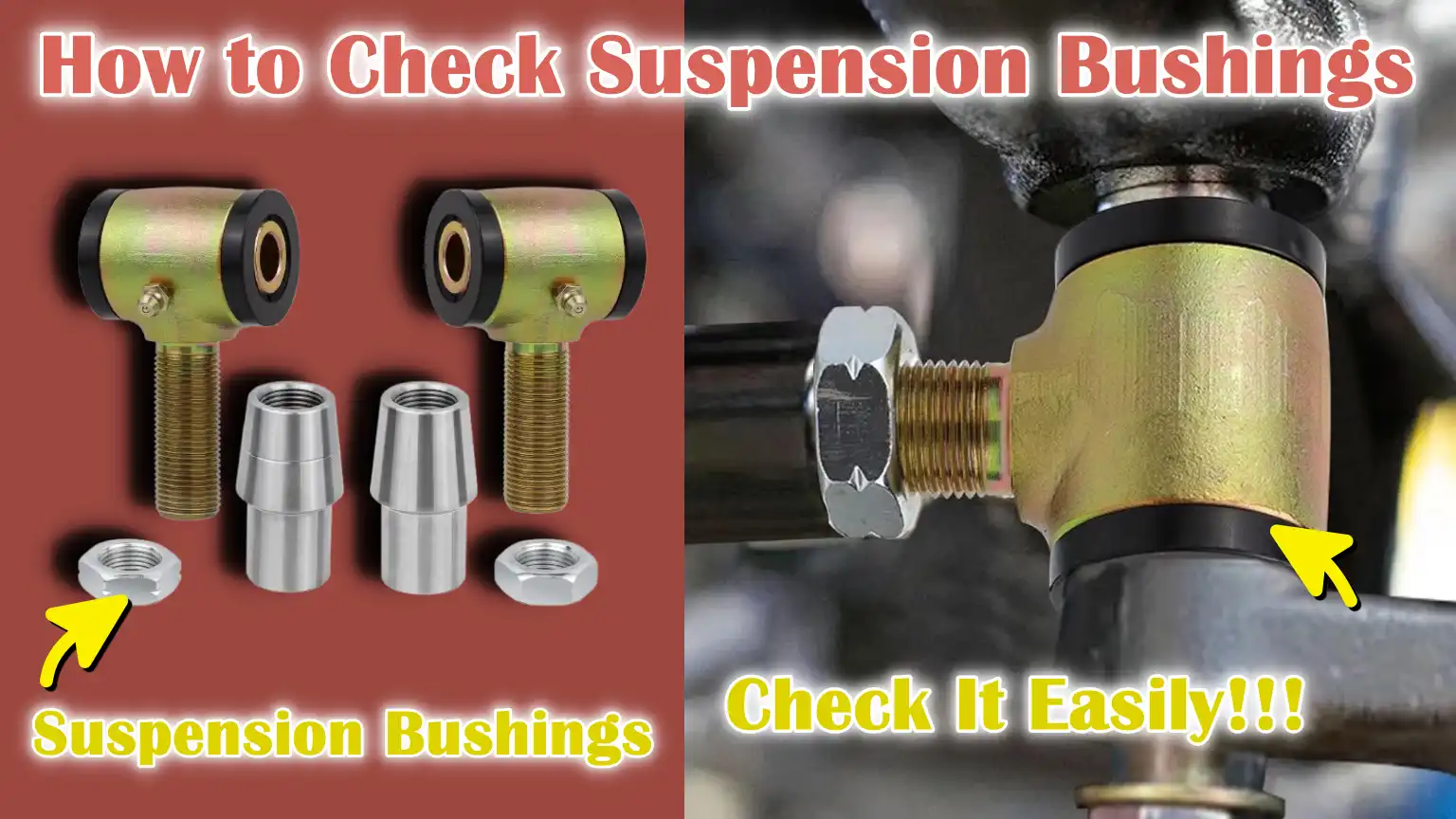 How to Check Suspension Bushings