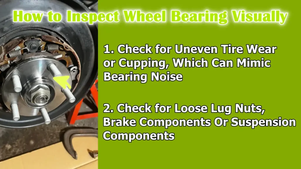 How to Inspect Wheel Bearing Visually