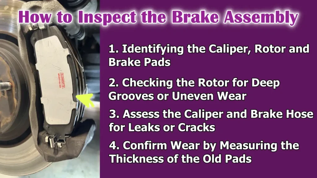 How to Inspect the Brake Assembly
