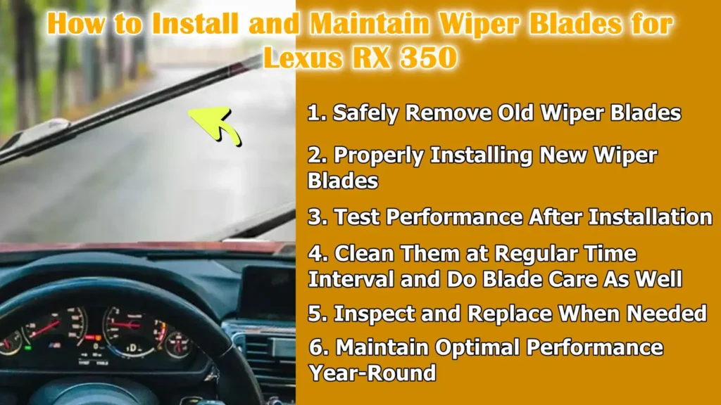 How to Install and Maintain Wiper Blades for Lexus RX 350