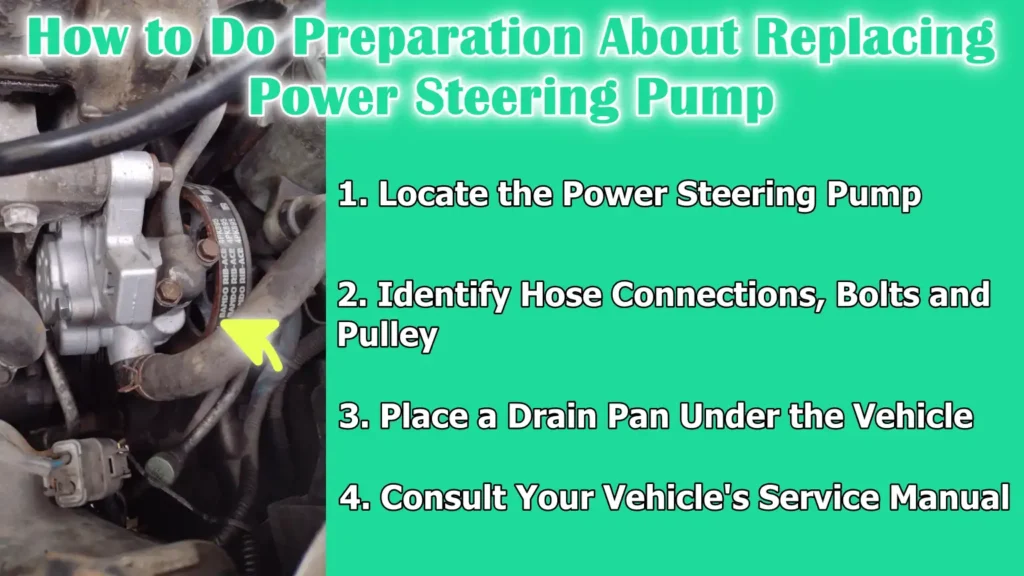 How to Do Preparation About Replacing Power Steering Pump