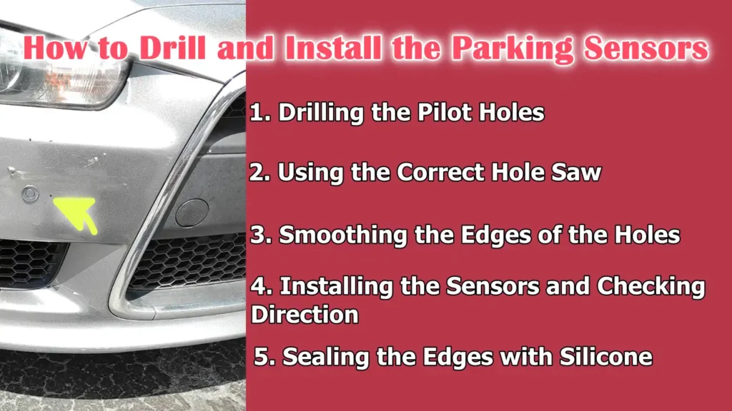 How to Drill and Install the Parking Sensors