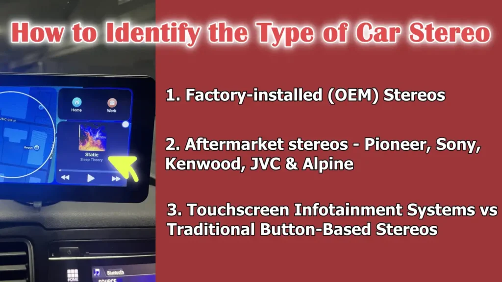 How to Identify the Type of Car Stereo