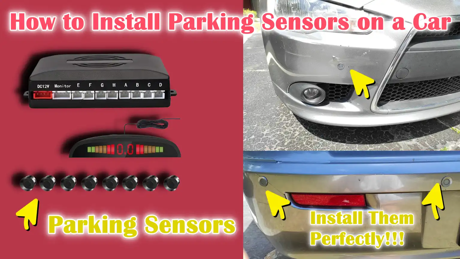 How to Install Parking Sensors on a Car