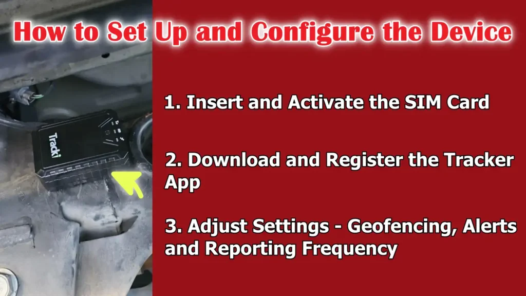 How to Set Up and Configure the Device