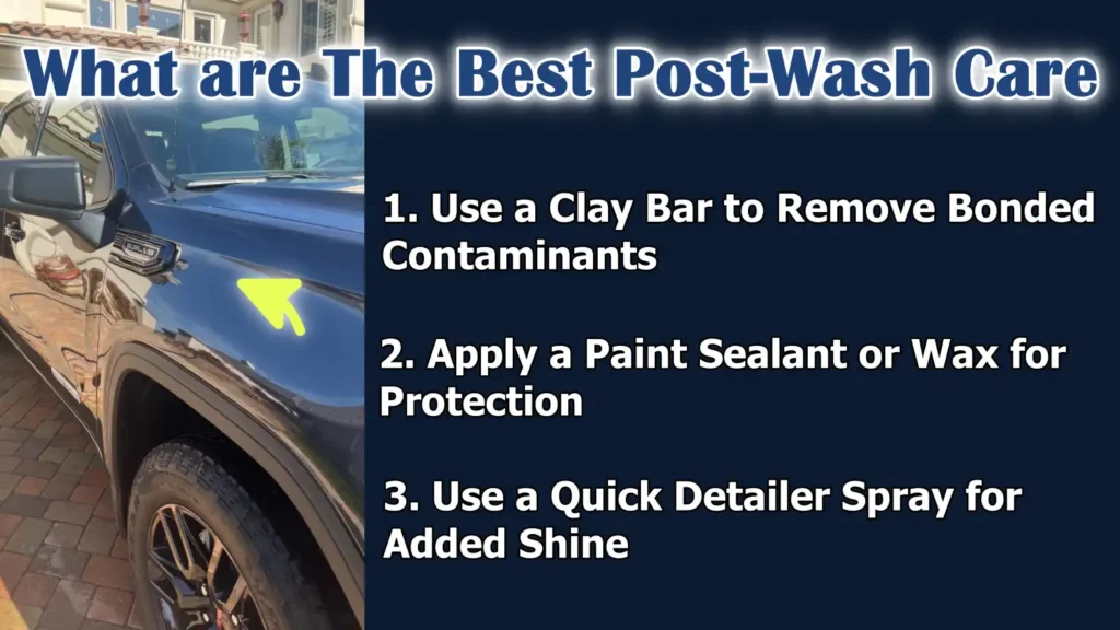 What are The Best Post-Wash Care