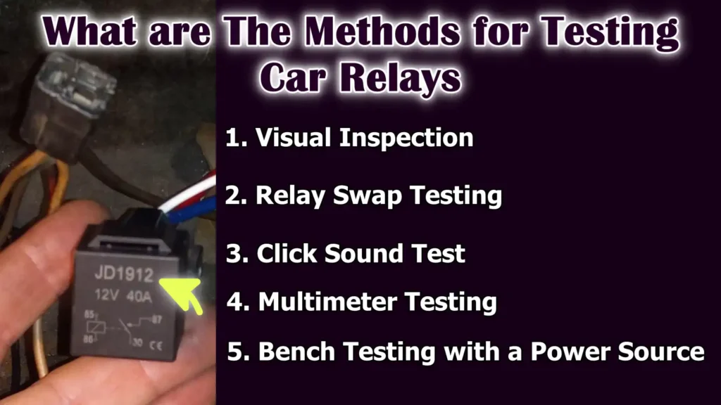 What are The Methods for Testing Car Relays