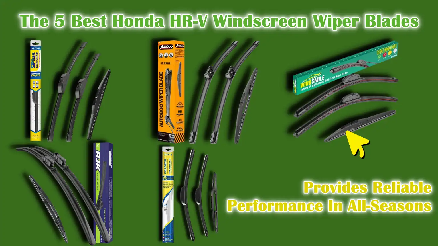 Best Honda HR-V Windscreen Wiper Blades