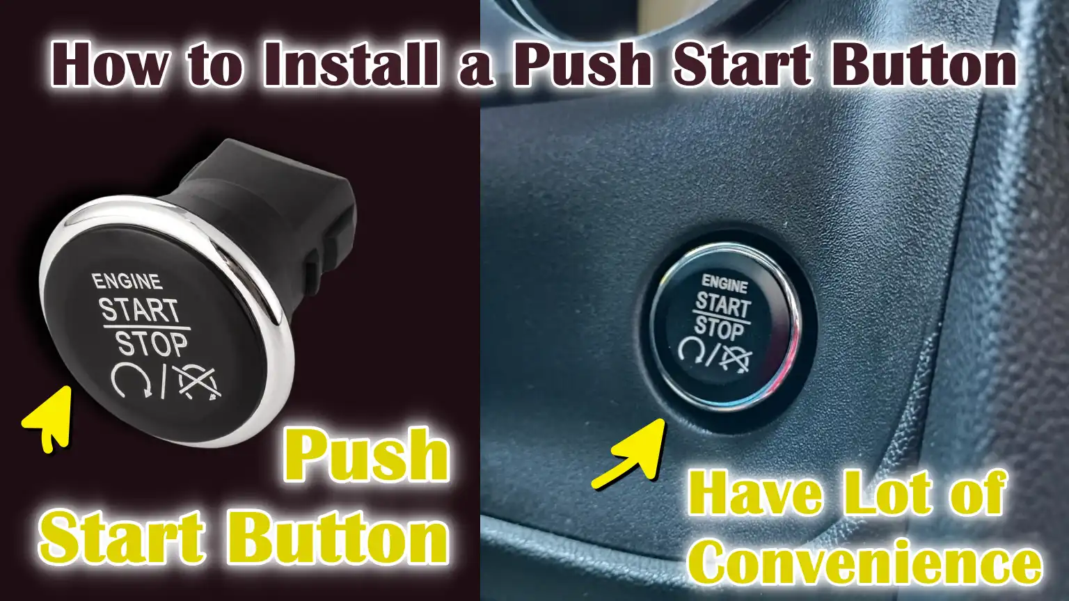 How to Install a Push Start Button