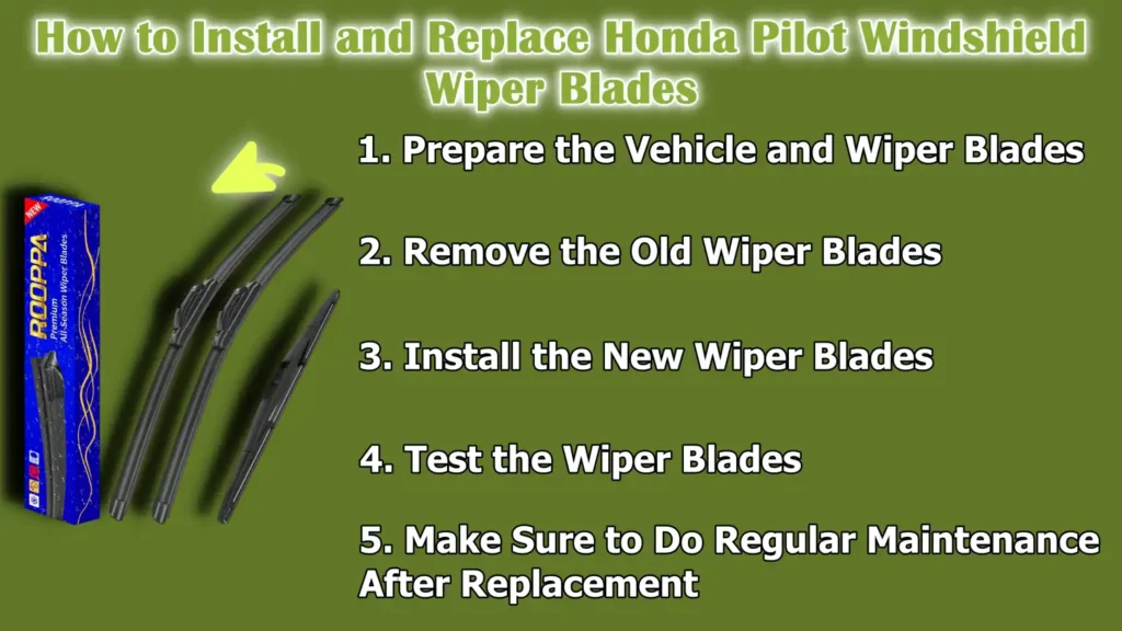 How to Install and Replace Honda Pilot Windshield Wiper Blades