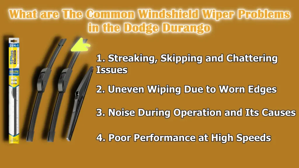 What are The Common Windshield Wiper Problems in the Dodge Durango