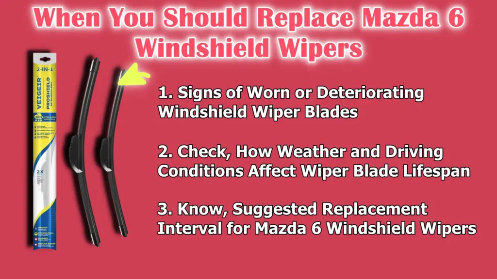 When You Should Replace Mazda 6 Windshield Wipers