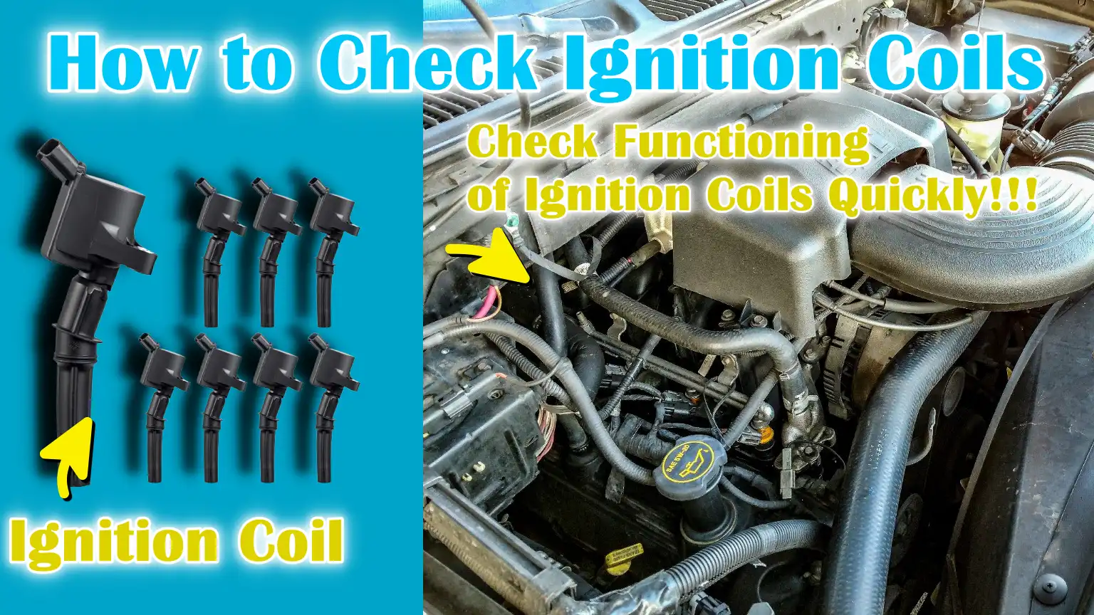 How to Check Ignition Coils