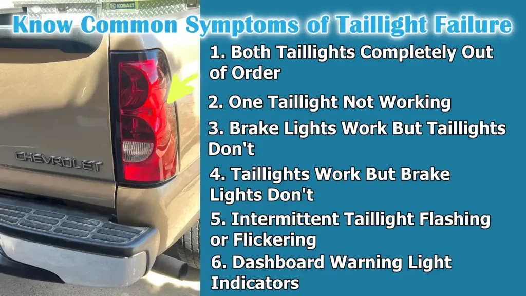 Know Common Symptoms of Taillight Failure