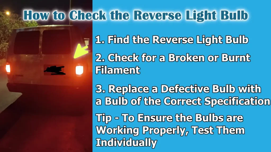How to Check the Reverse Light Bulb