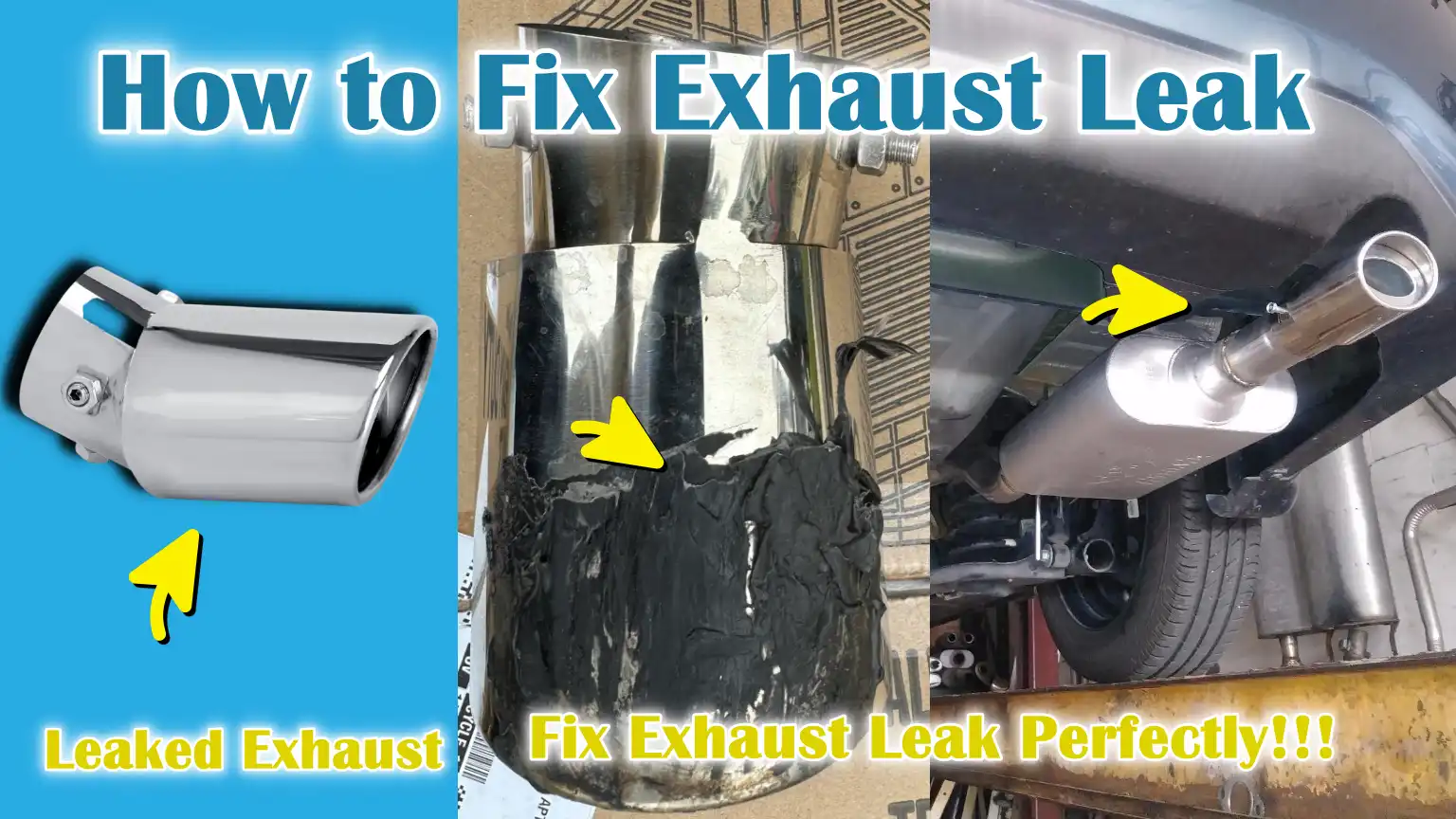 How to Fix Exhaust Leak