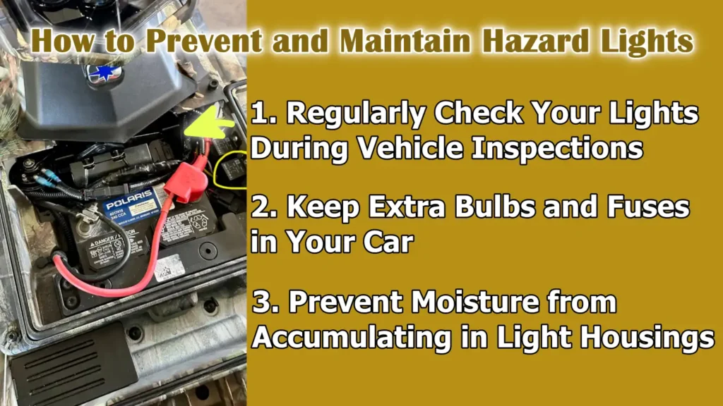 How to Prevent and Maintain Hazard Lights