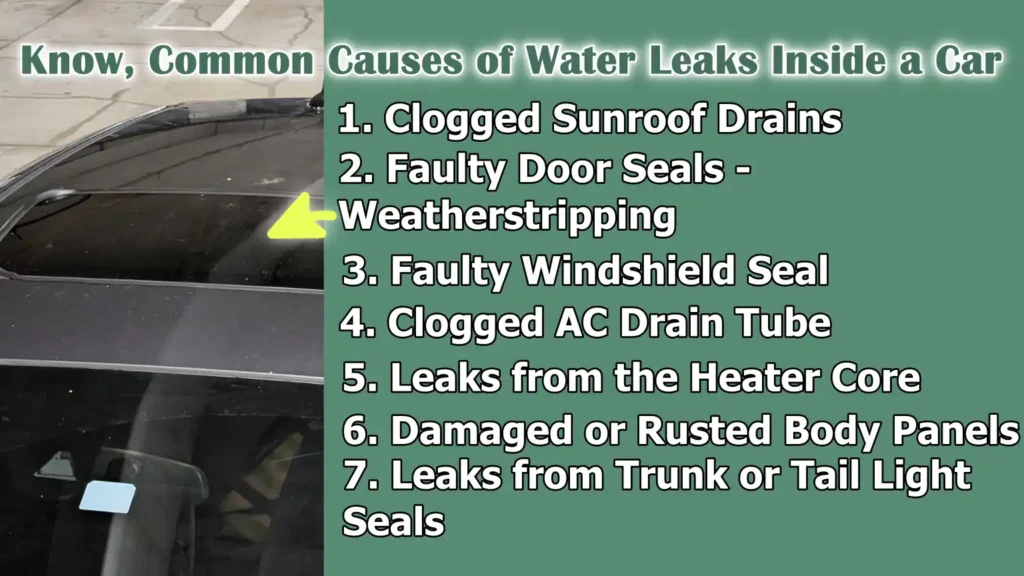 Know, Common Causes of Water Leaks Inside a Car
