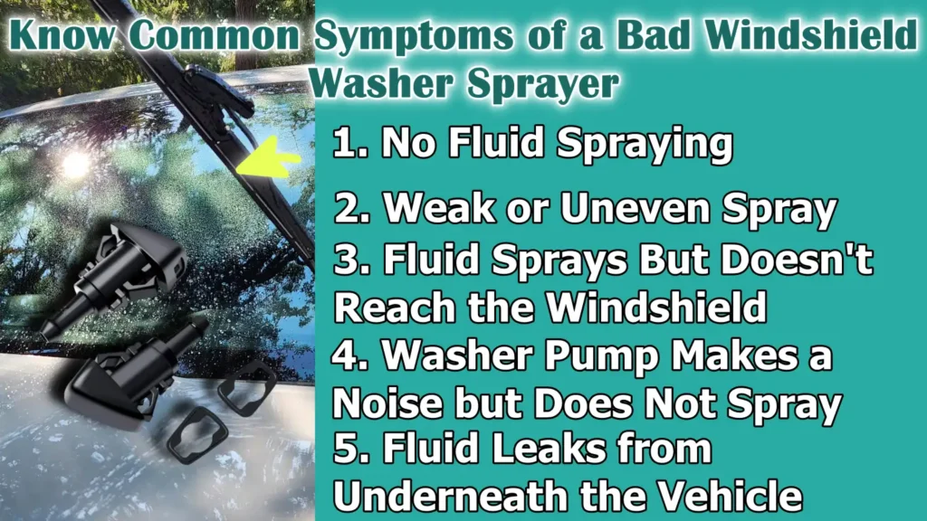 Know Common Symptoms of a Bad Windshield Washer Sprayer