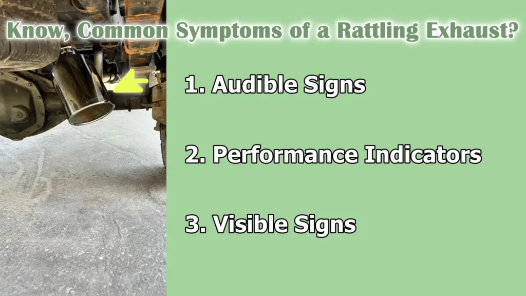 Know, Common Symptoms of a Rattling Exhaust?