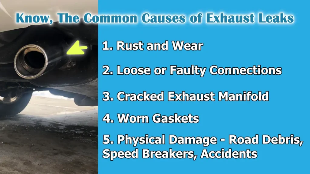 Know, The Common Causes of Exhaust Leaks