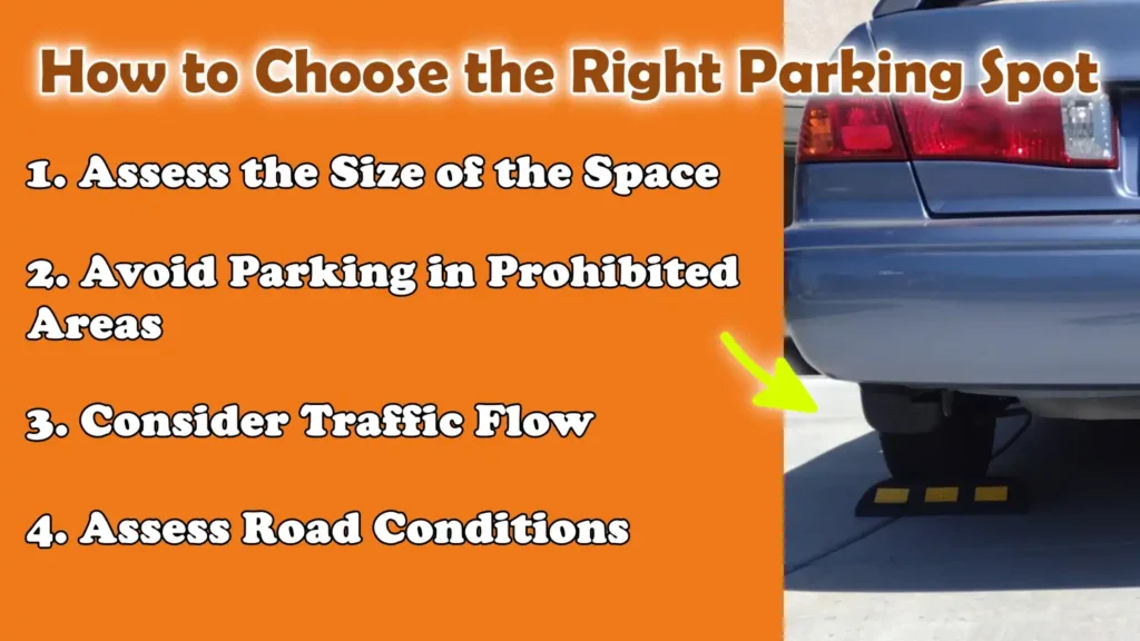 How to Choose the Right Parking Spot
