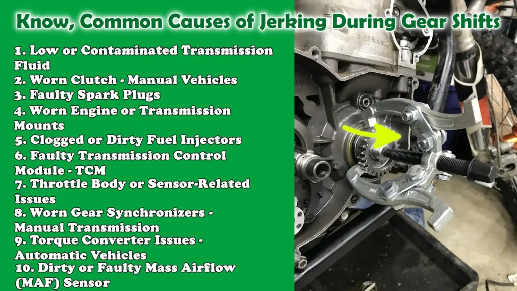 Know, Common Causes of Jerking During Gear Shifts