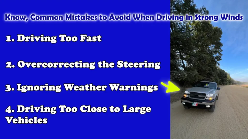 Know, Common Mistakes to Avoid When Driving in Strong Winds